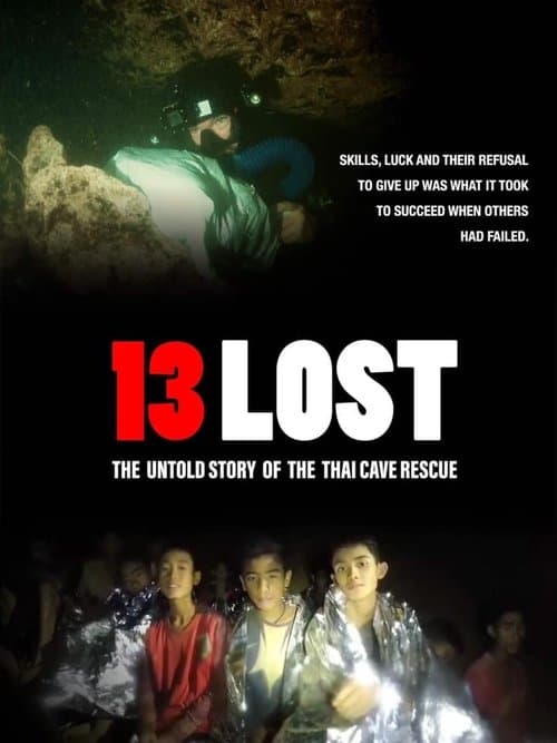 Poster for 13 Lost: The Untold Story of the Thai Cave Rescue