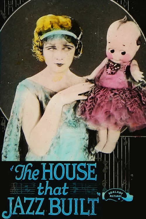 Постер до фільму «The House That Jazz Built»