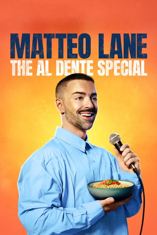 Poster for Matteo Lane: The Al Dente Special