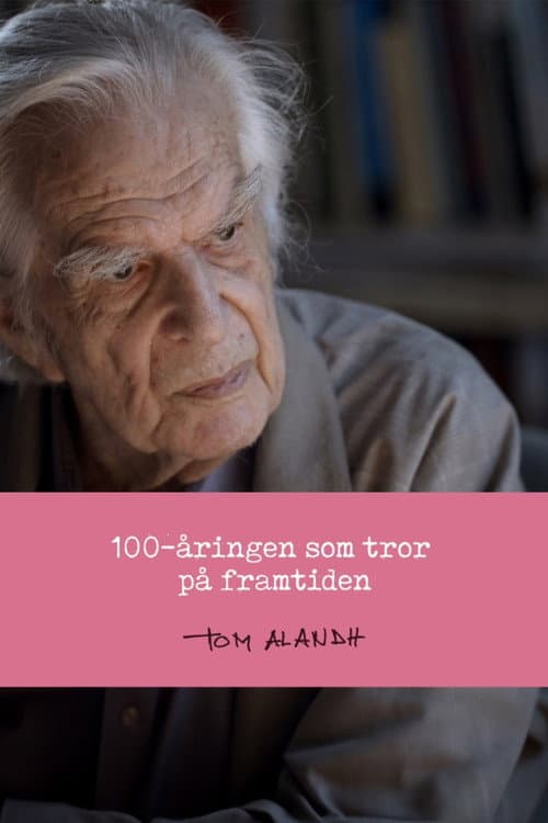 Poster for 100-åringen som tror på framtiden