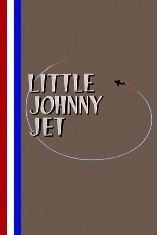 Poster for Little Johnny Jet