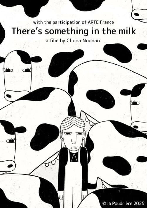 Poster for There's Something in the Milk