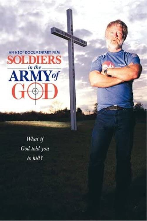 Постер до фільму «Soldiers in the Army of God»