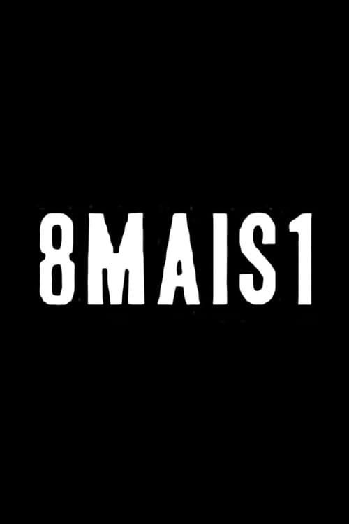 Poster for 8Mais1