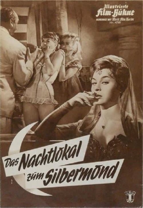 Poster for Das Nachtlokal zum Silbermond