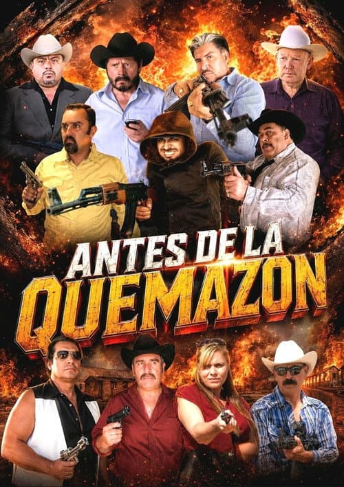 Poster for Antes de la Quemazon