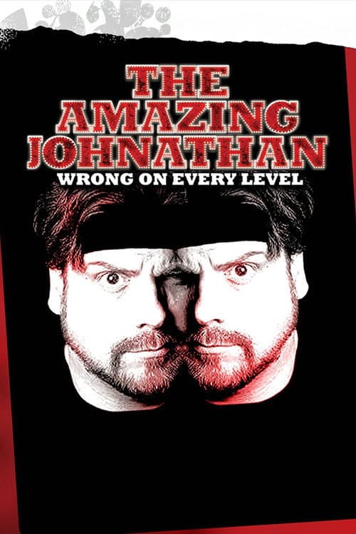 Poster for The Amazing Johnathan: Wrong on Every Level