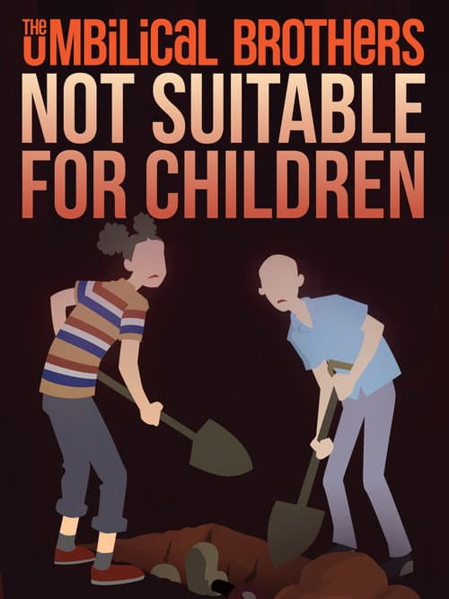 Poster for The Umbilical Brothers - Not Suitable for Children