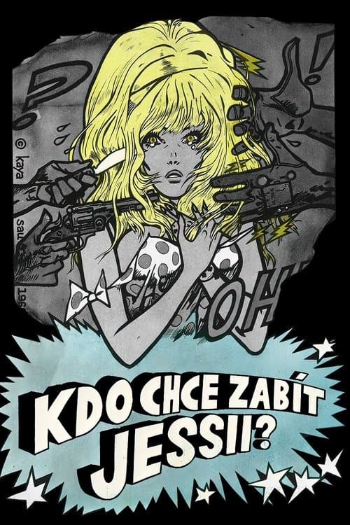 Poster for Who Wants to Kill Jessie?