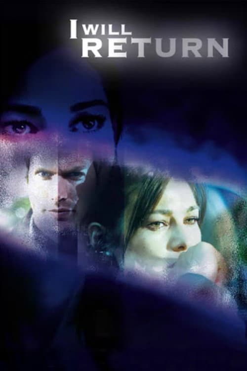 Poster for I Will Return