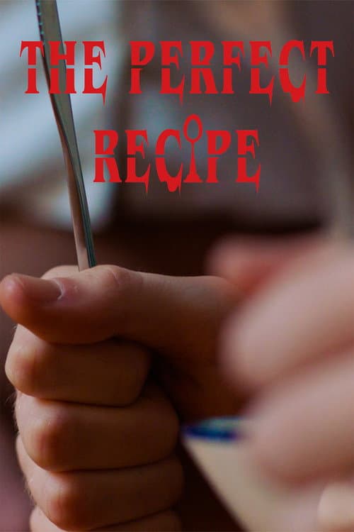 Poster for The Perfect Recipe