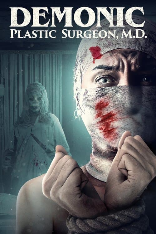 Poster for Demonic Plastic Surgeon, M D