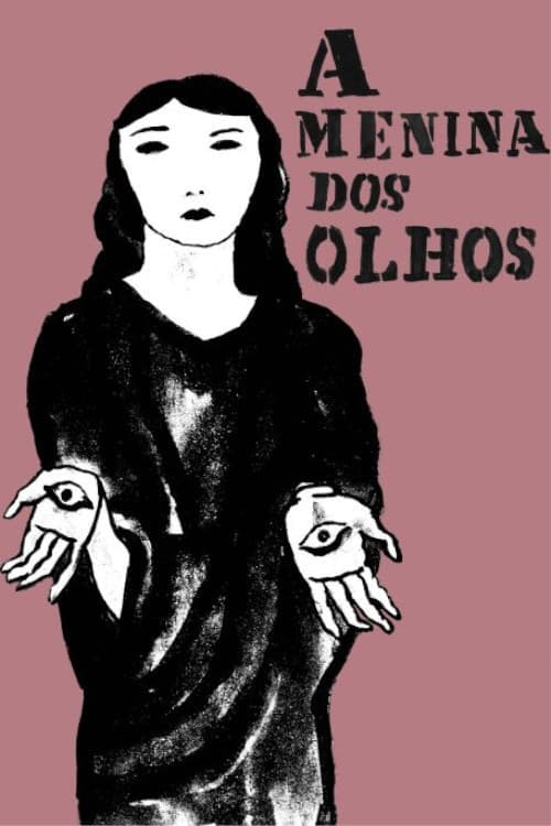 Poster for A Menina Dos Olhos