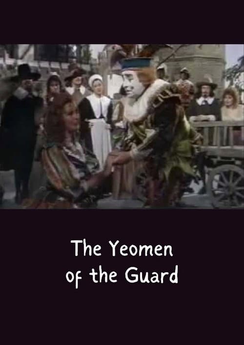 Постер до фільму «The Yeomen of the Guard»