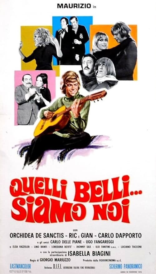 Poster for Quelli belli... siamo noi