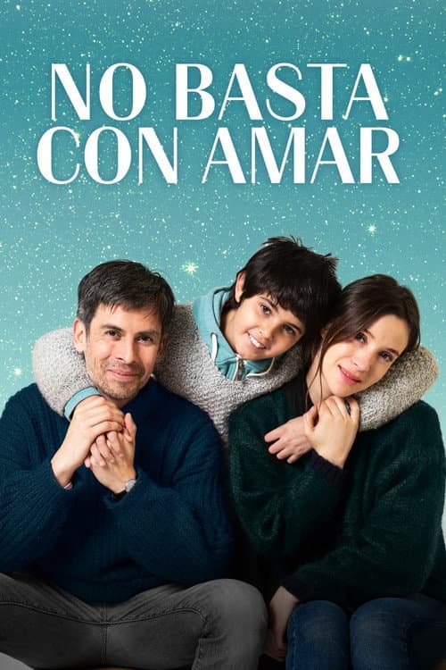 Poster for No basta con amar