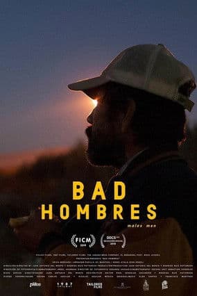 Poster for Bad Hombres