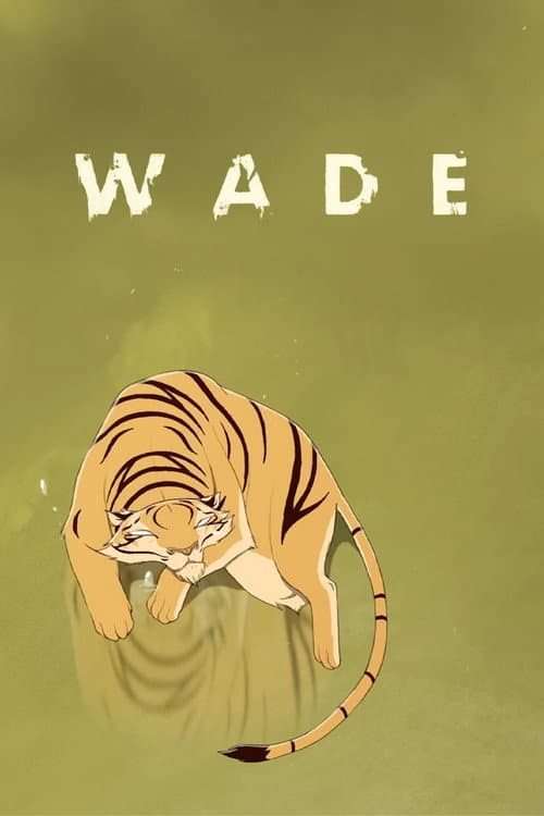 Poster for Wade