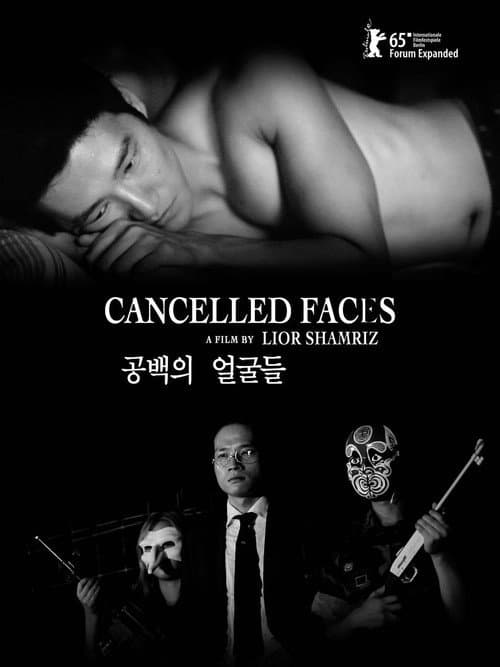 Poster for Cancelled Faces