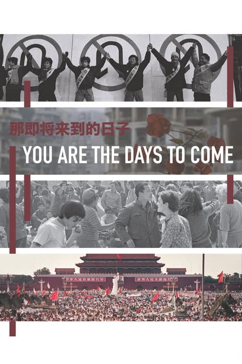 Poster for You Are the Days to Come