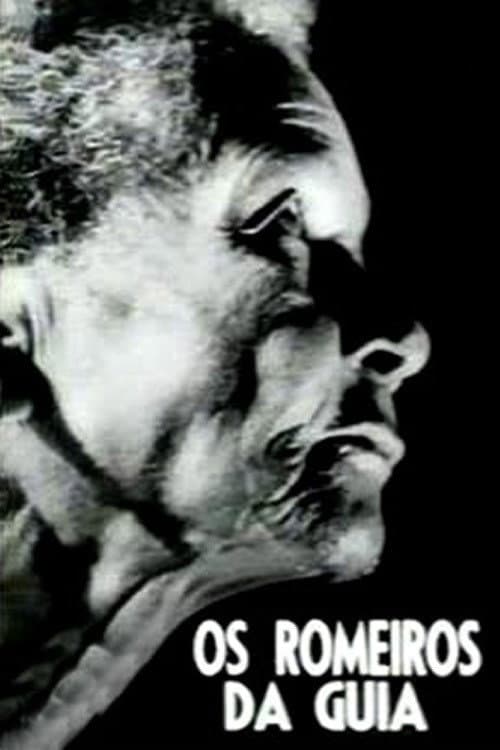 Poster for Os Romeiros da Guia