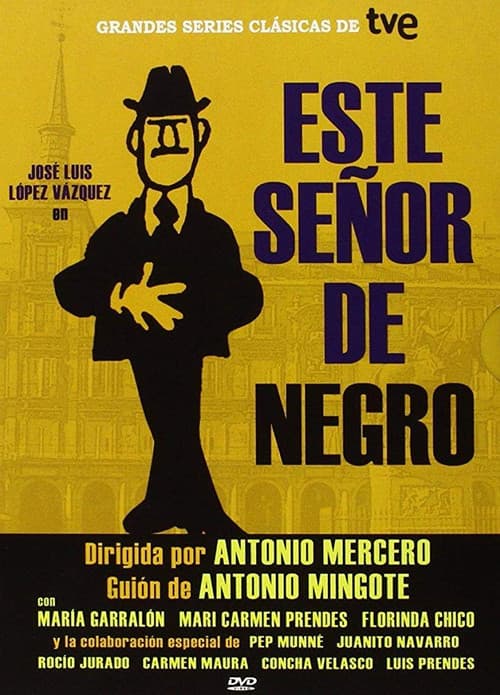 Poster for Este Señor de Negro