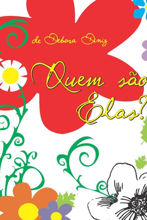 Poster for Quem são elas?
