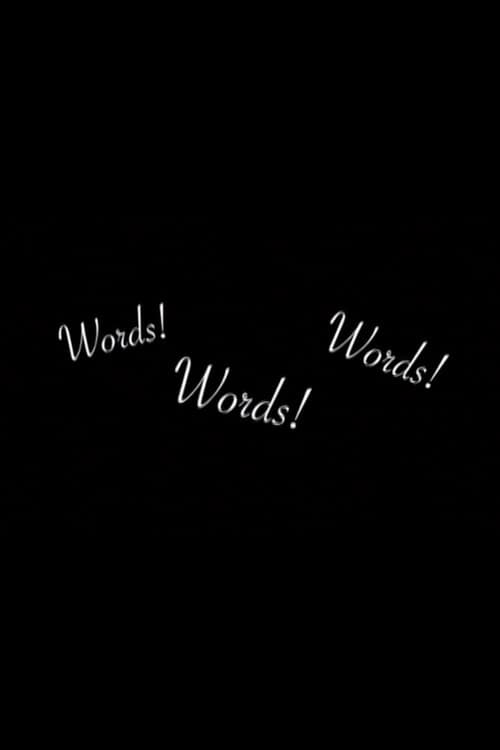 Poster for Words! Words! Words!
