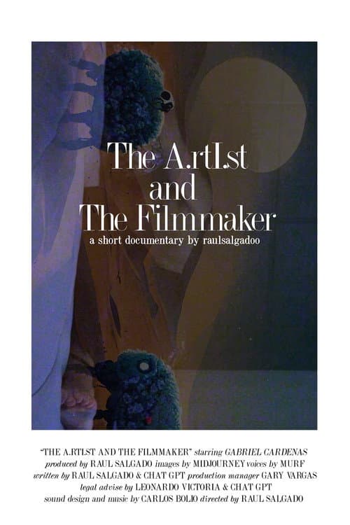 Poster for The A.rtI.st And The Filmmaker