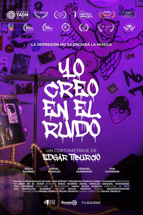 Poster for Yo Creo En El Ruido
