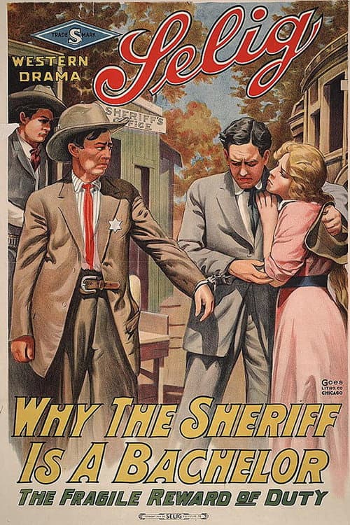 Poster for Why the Sheriff Is a Bachelor