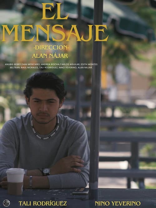 Poster for El Mensaje