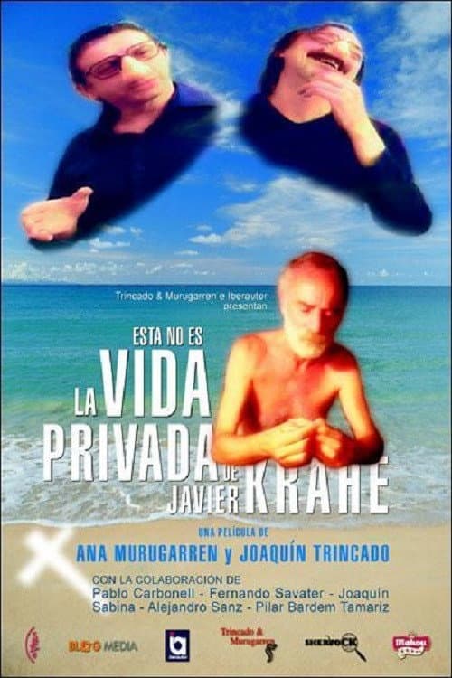 Poster for Esta no es la vida privada de Javier Krahe
