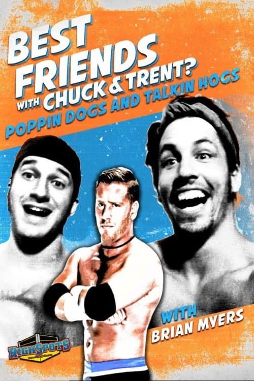 Poster for Best Friends With Brian Myers