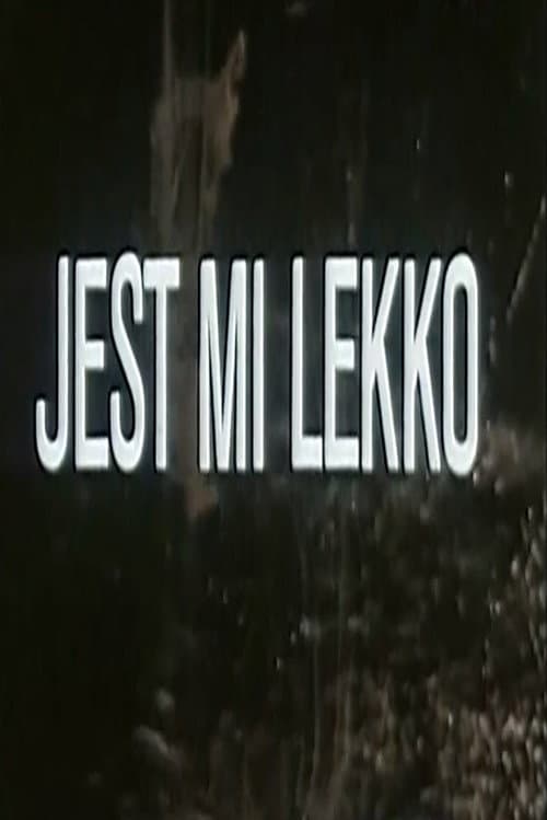 Poster for Jest mi lekko