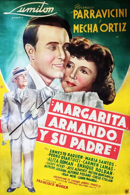 Poster for Margarita, Armando and his father