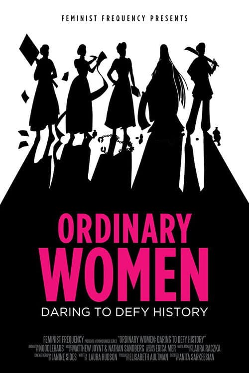 Poster for Ordinary Women: Daring to Defy History