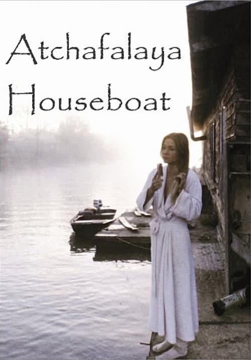 Poster for Atchafalaya Houseboat