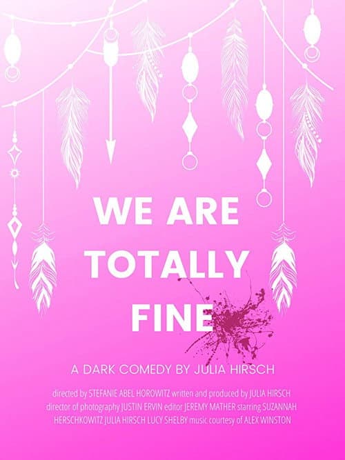 Poster for We Are Totally Fine