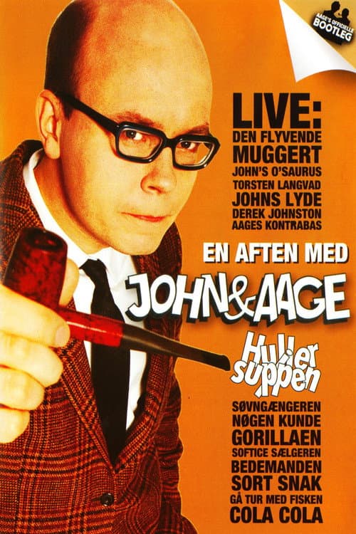 Poster for John & Aage: Huller i Suppen