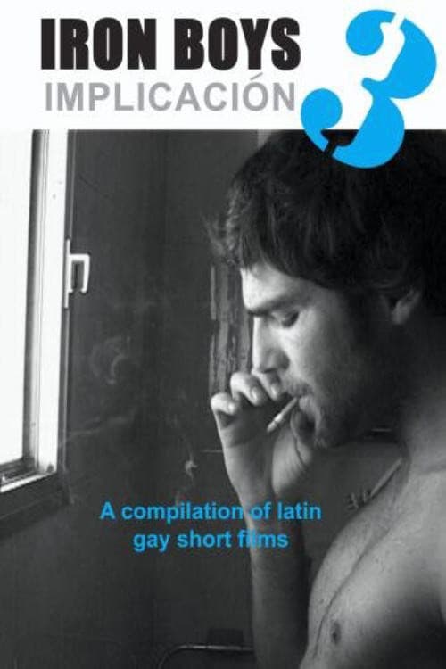 Poster for Iron Boys 3: Implicacion