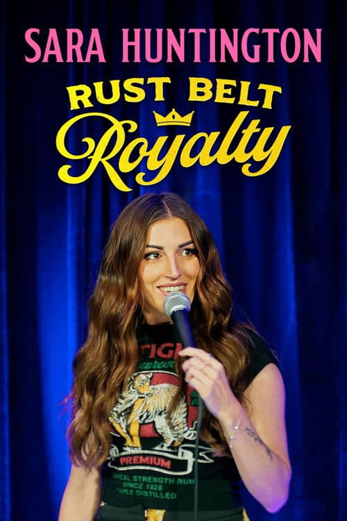 Poster for Sara Huntington: Rust Belt Royalty