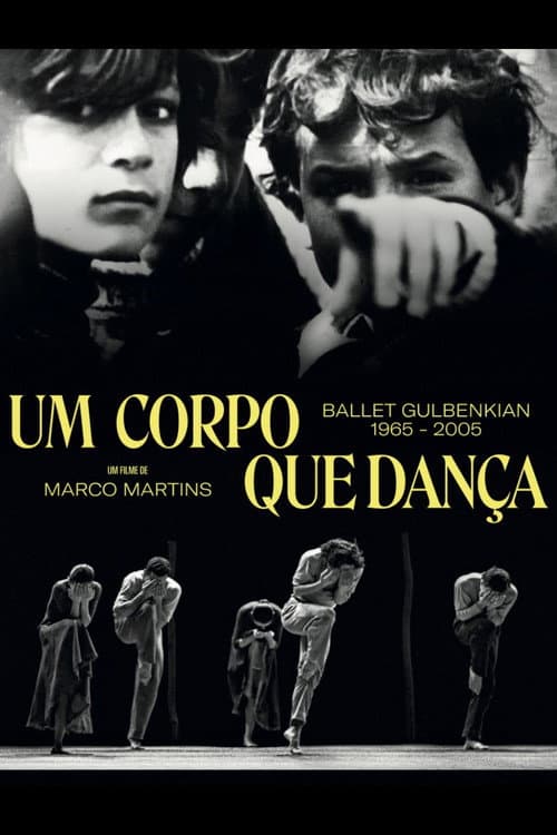 Poster for Um Corpo que Dança - Ballet Gulbenkian 1965-2005