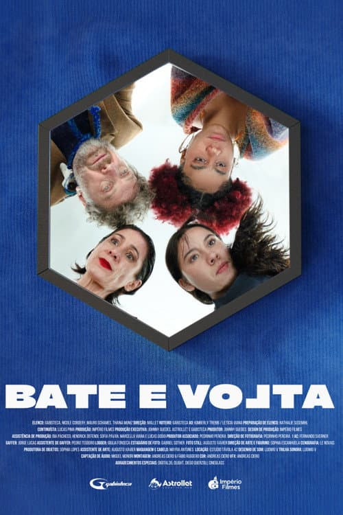 Poster for BATE E VOLTA