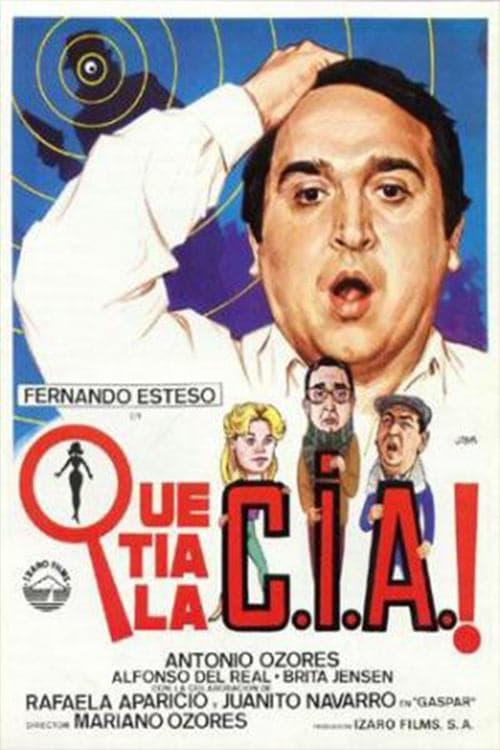Poster for ¡Qué tía la C.I.A.!