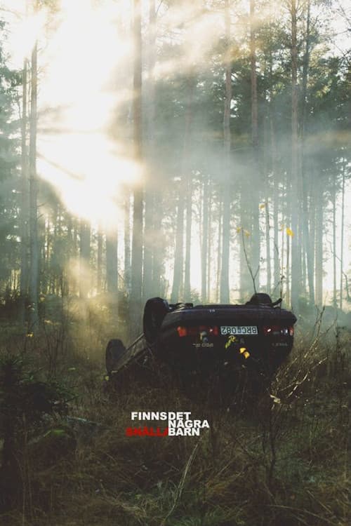 Poster for Finns det några snälla barn