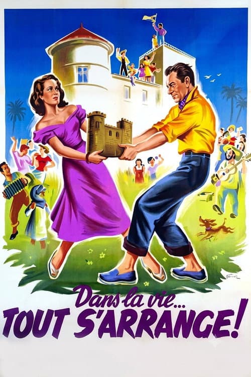 Poster for Dans la vie tout s'arrange
