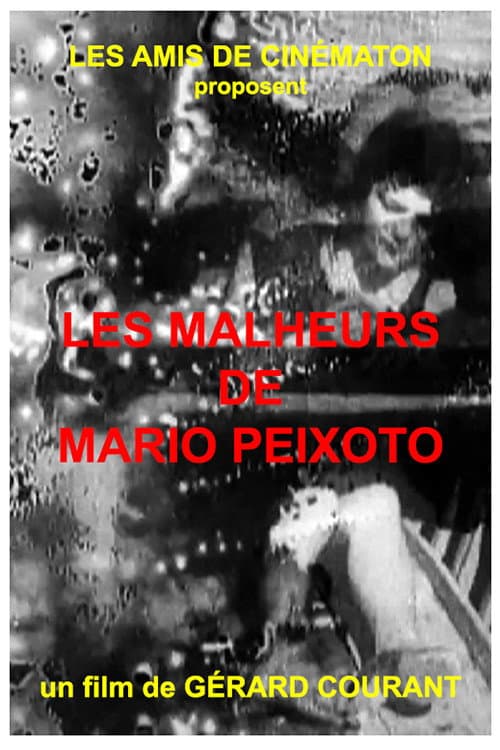 Poster for Les Malheurs de Mário Peixoto