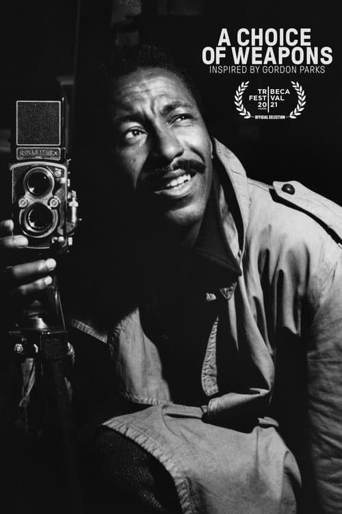 Постер до фільму «A Choice of Weapons: Inspired by Gordon Parks»