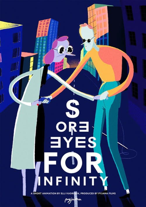 Poster for Sore Eyes for Infinity